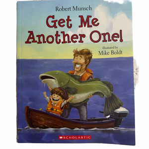 Get Me Another One by Author Robert  Munsch Paperback Funny Picture Book